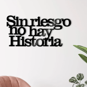 sin riesgo no hay historia